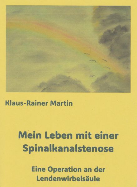 Mein Leben mit einer Spinalkanalstenose