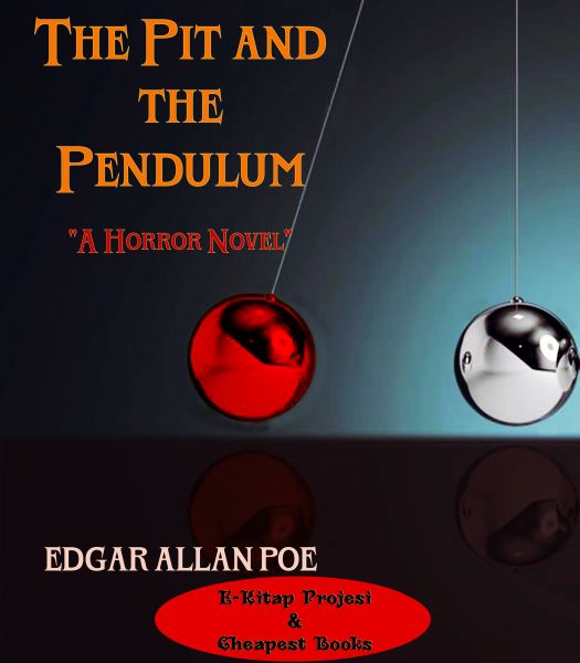 The Pit and the Pendulum