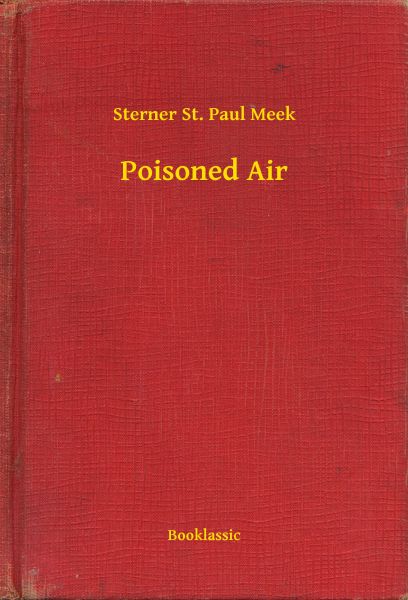 Poisoned Air