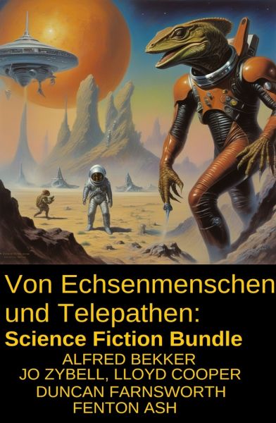 Von Echsenmenschen und Telepathen: Science Fiction Bundle