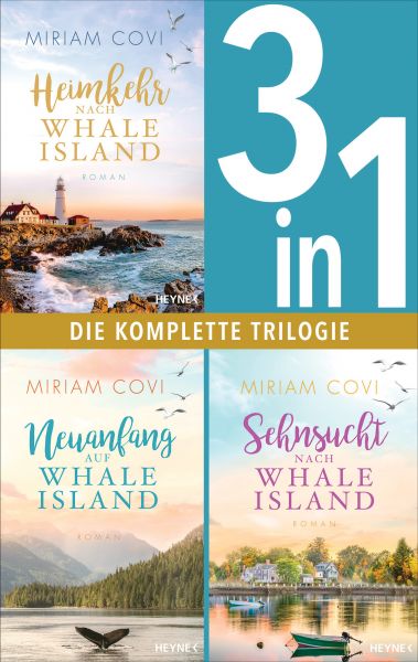 Whale Island Band 1-3: Heimkehr nach Whale Island / Neuanfang auf Whale Island / Sehnsucht nach Whal