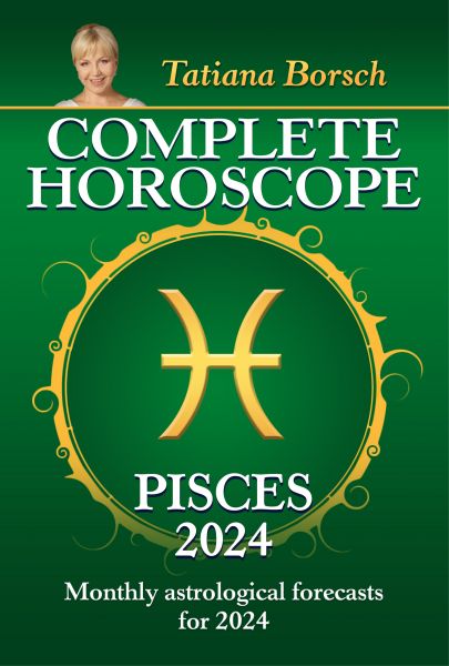 Complete Horoscope Pisces 2024