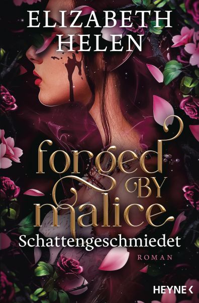 Forged by Malice – Schattengeschmiedet