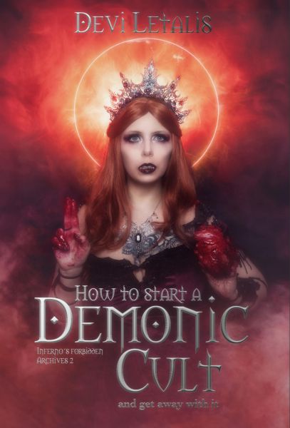 How to Start a Demonic Cult and get away with it