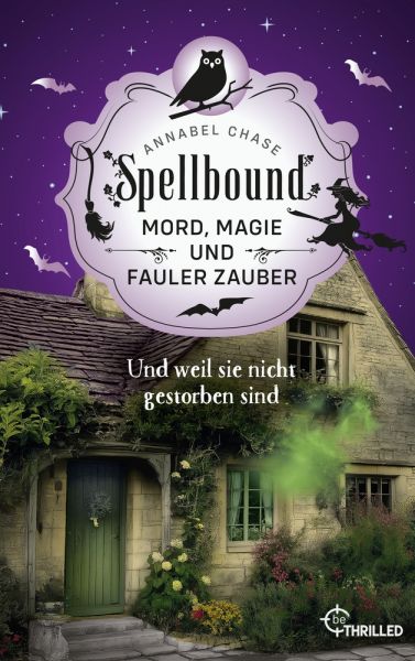 Spellbound - Und weil sie nicht gestorben sind