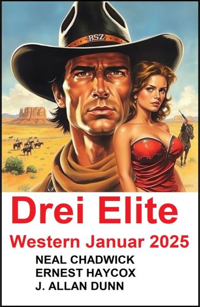 Drei Elite Western Januar 2025