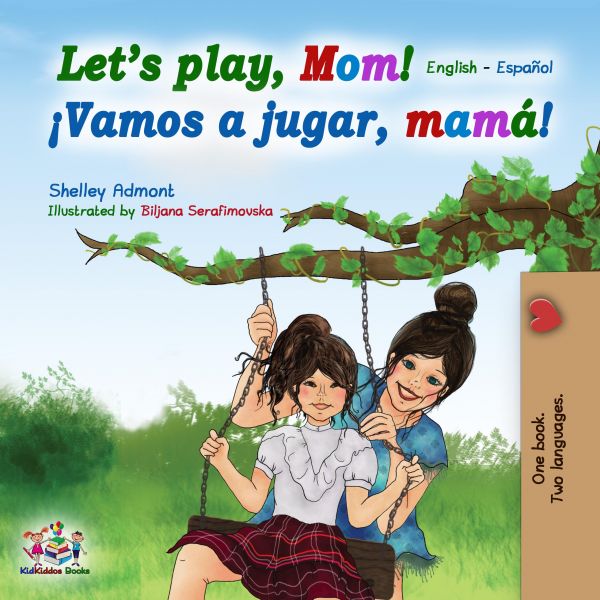 Let's Play, Mom! ¡Vamos a jugar, mamá!