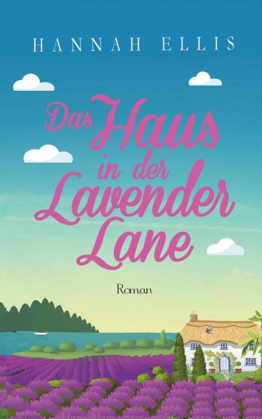 Das Haus in der Lavender Lane