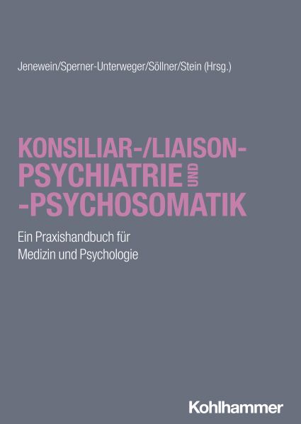 Konsiliar-/Liaisonpsychiatrie und -psychosomatik