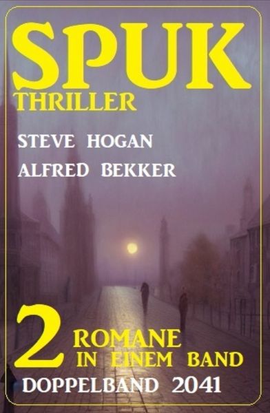 Spuk Thriller Doppelband 2041