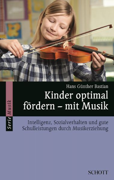 Kinder optimal fördern - mit Musik