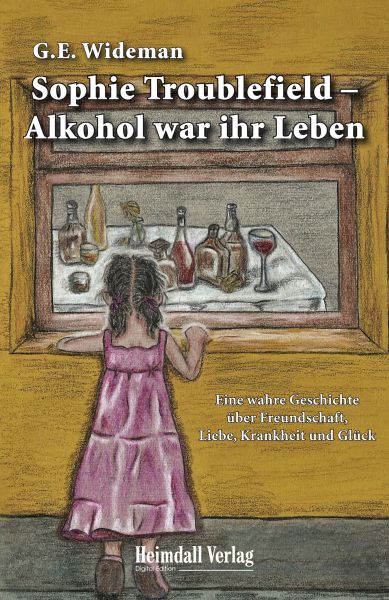 Sophie Troublefield - Alkohol war ihr Leben