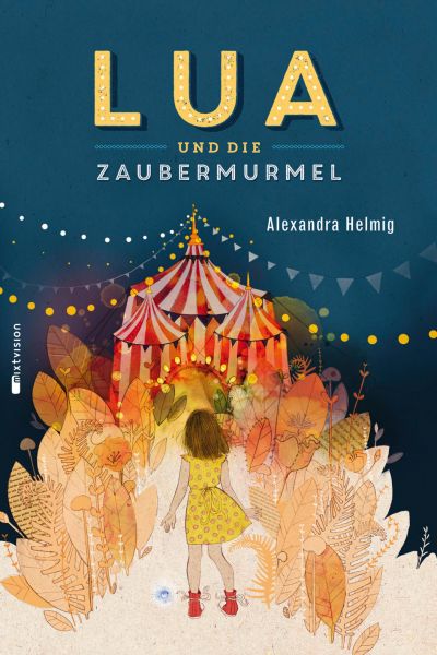 Lua und die Zaubermurmel