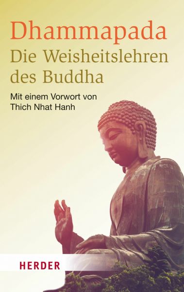 Dhammapada - Die Weisheitslehren des Buddha