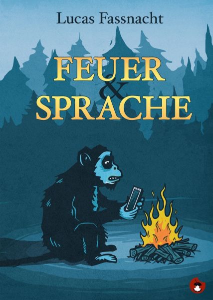 Feuer und Sprache