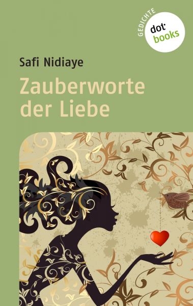 Zauberworte der Liebe