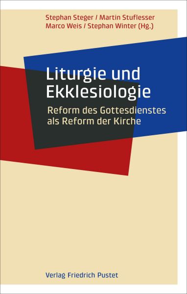 Liturgie und Ekklesiologie