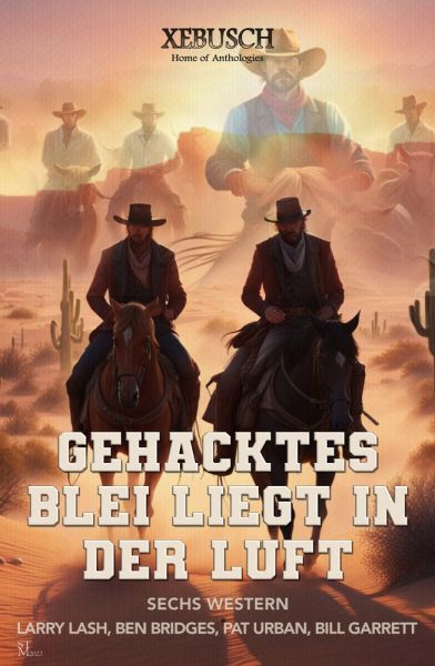 Gehacktes Blei liegt in der Luft: Sechs Western