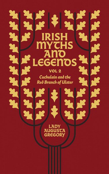 Irish Myths and Legends Vol 2