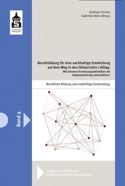 Berufsbildung für eine nachhaltige Entwicklung auf dem Weg in den (Unterrichts-)Alltag