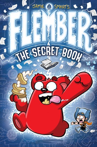 Flember 1: The Secret Book (from the million-selling Jamie Smart, Illustrator of the Year)