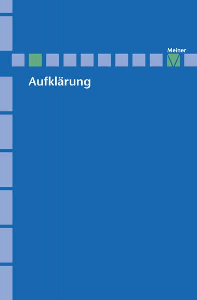 Aufklärung, Band 19: Ernst Platner. Konstellationen der Aufklärung zwischen Philosophie, Medizin und