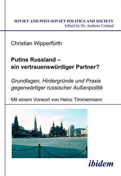 Putins Russland - ein vertrauenswürdiger Partner?