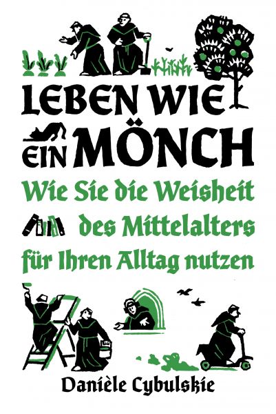 Leben wie ein Mönch