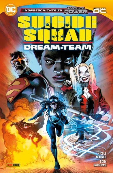 Suicide Squad: Dream-Team - Vorgeschichte zu Absolute Power