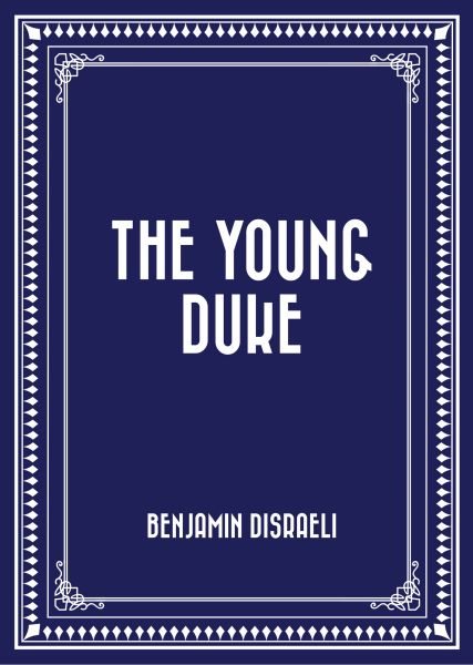 The Young Duke