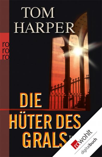 Die Hüter des Grals