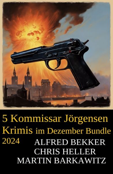 5 Kommissar Jörgensen Krimis im Dezember Bundle 2024