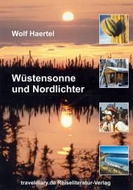 Wüstensonne und Nordlichter