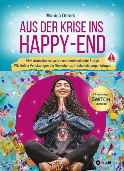 AUS DER KRISE INS HAPPY-END