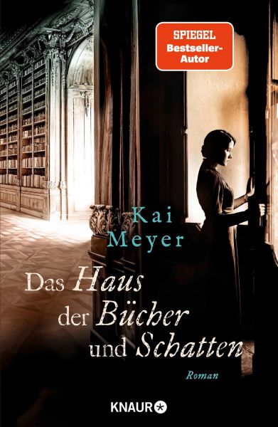 Cover Kai Meyer: Das Haus der Bücher und Schatten