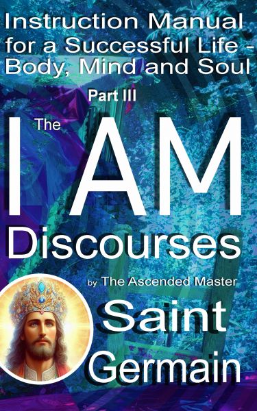 The I AM Discourses