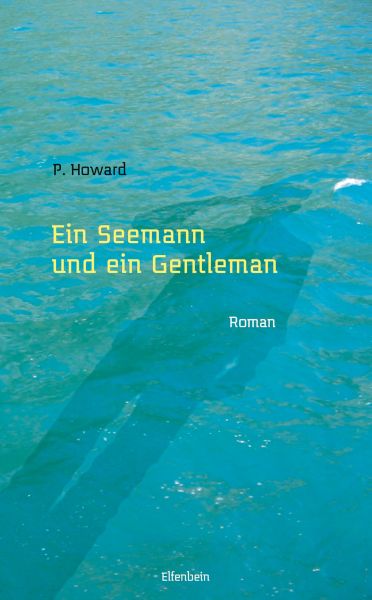 Ein Seemann und ein Gentleman