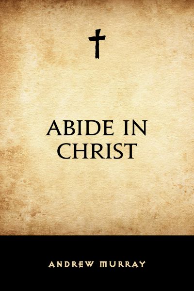 Abide in Christ