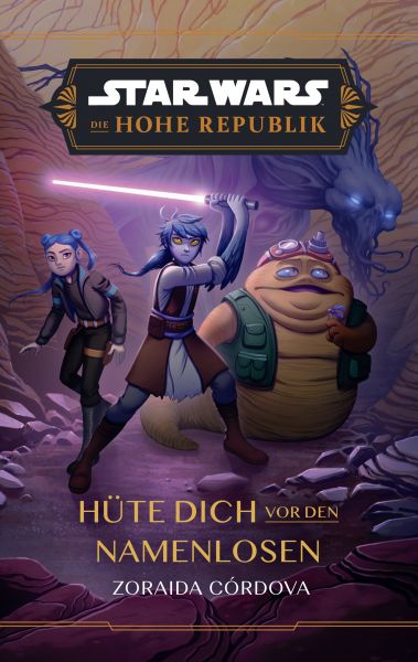 Star Wars: Die Hohe Republik - Hüte dich vor den Namenlosen