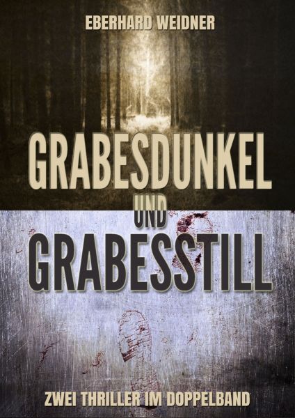 Grabesdunkel und Grabesstill