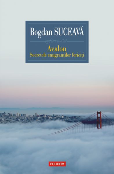 Avalon: secretele emigranţilor fericiţi