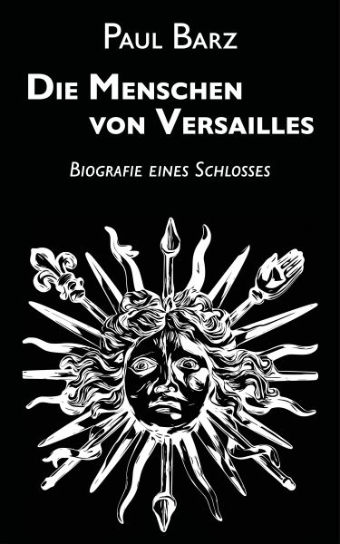 Die Menschen von Versailles