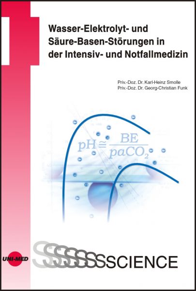 Wasser-Elektrolyt- und Säure-Basen-Störungen in der Intensiv- und Notfallmedizin