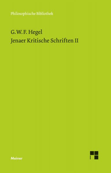 Jenaer Kritische Schriften II