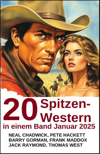 20 Spitzen-Western in einem Band Januar 2025