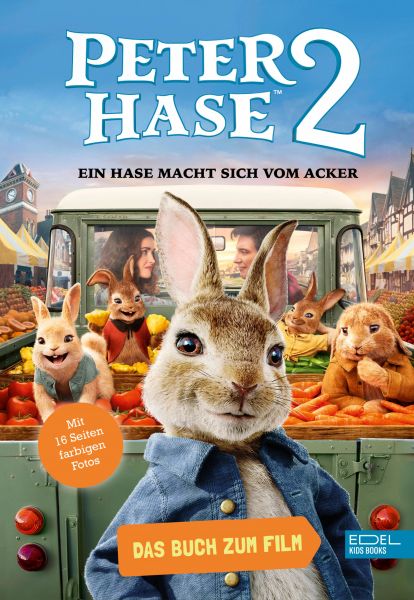 Peter Hase 2 – Ein Hase macht sich vom Acker