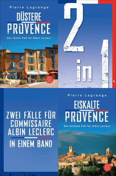 Düstere Provence / Eiskalte Provence – Zwei Fälle für Commissaire Albin Leclerc in einem Band