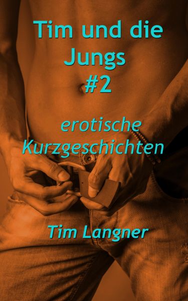 Tim und die Jungs #2