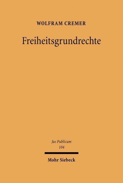 Freiheitsgrundrechte