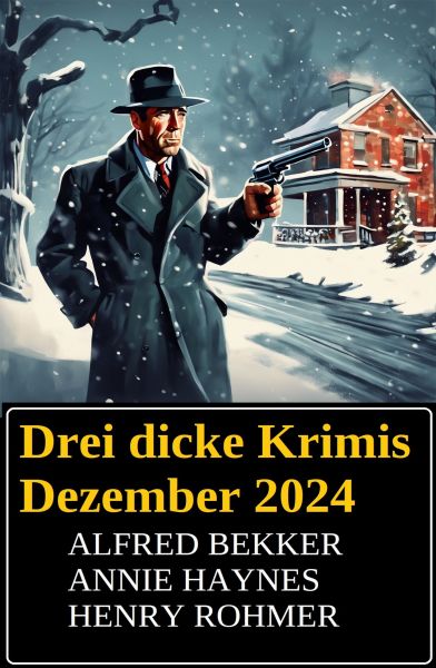 Drei dicke Krimis Dezember 2024